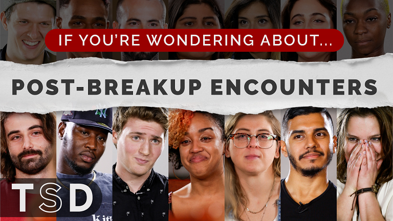 If You're Wondering About... Post-Breakup Encounters