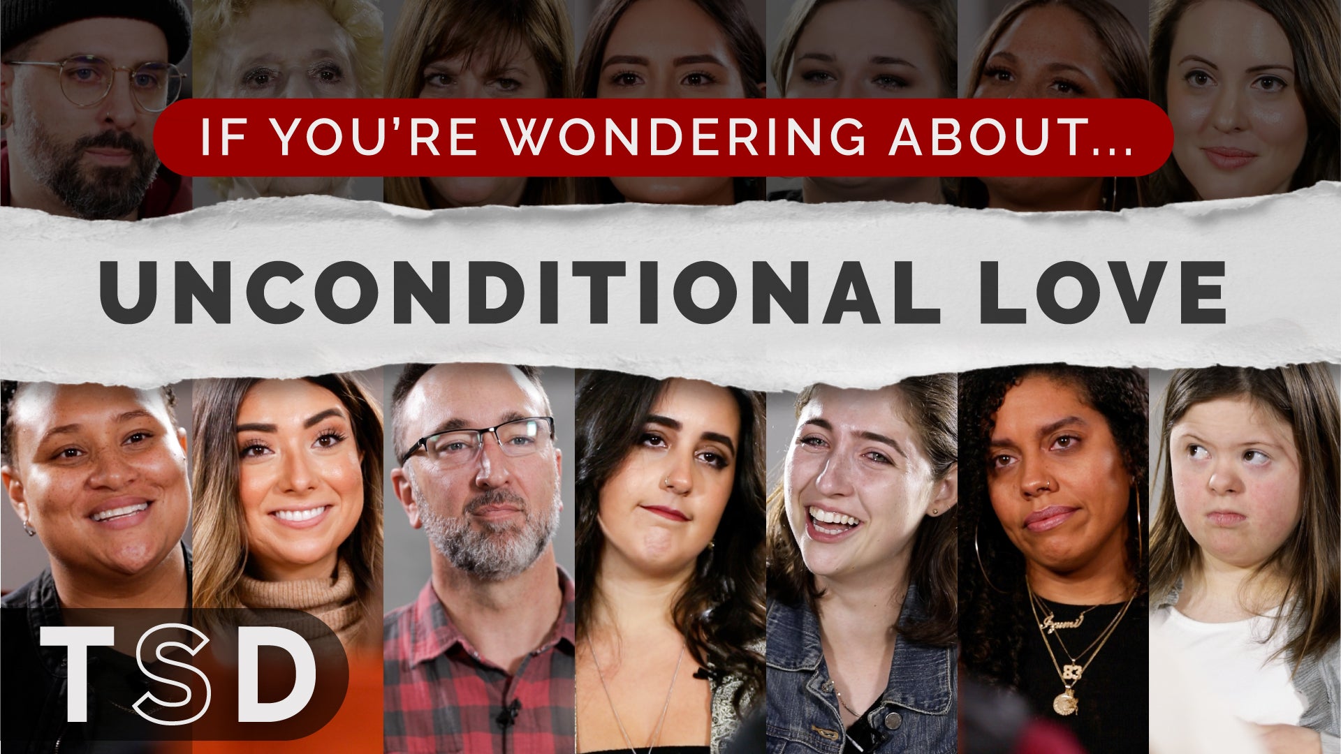 [VIDEO] If You're Wondering About... Unconditional Love
