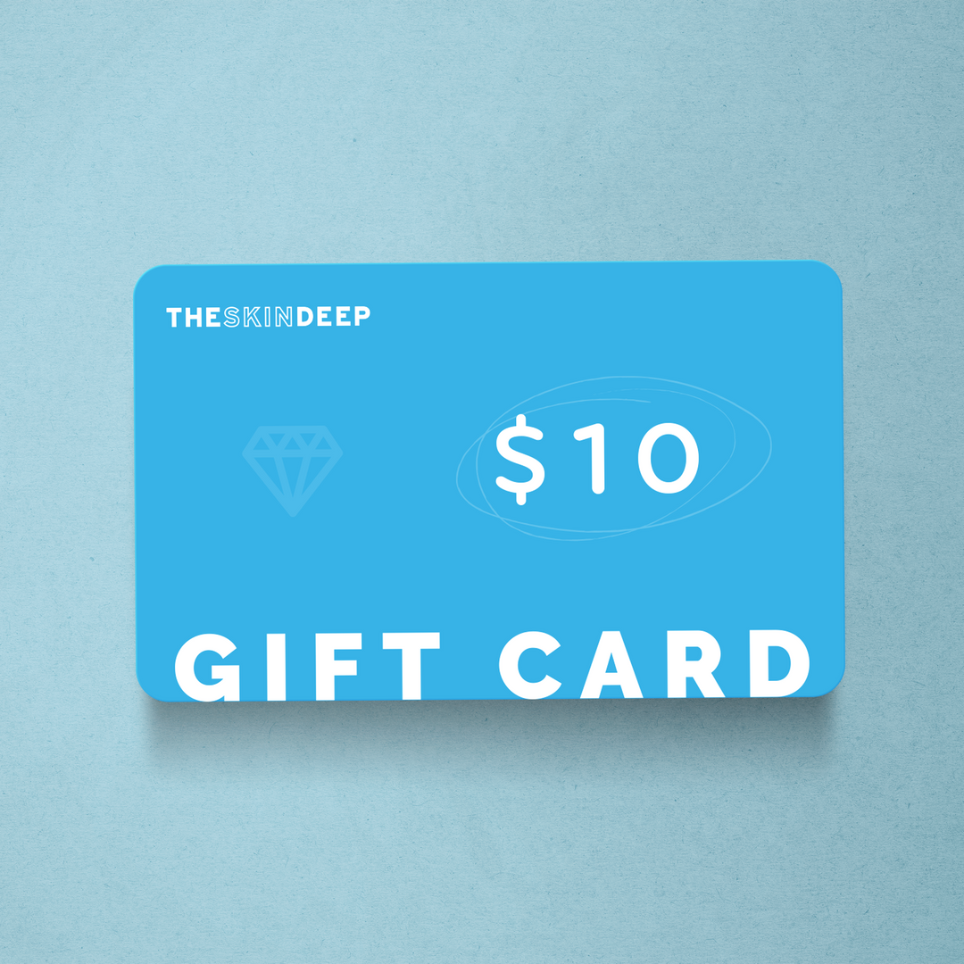 The Skin Deep  $10 Gift Card