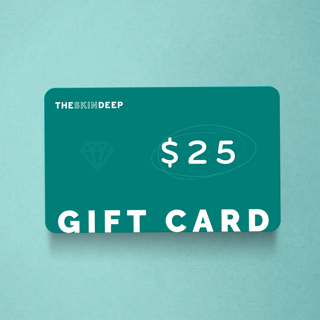 The Skin Deep  $25 Gift Card